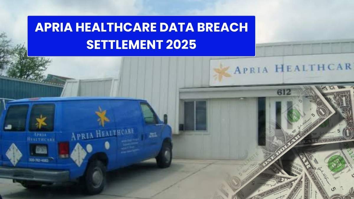 Apria Healthcare Data Breach Settlement 2025: Claim Now – Maximum Payout $2,000!