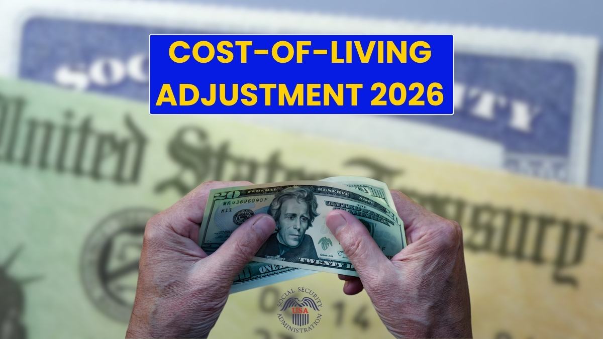 Cost-of-Living Adjustment 2026: How It Impacts SSI, SSDI, and Retirees