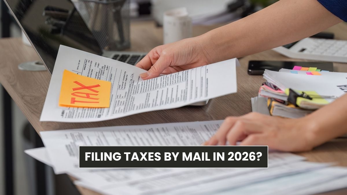 Filing Taxes by Mail in 2026? You Might Be Waiting Forever — Here’s the Faster Way