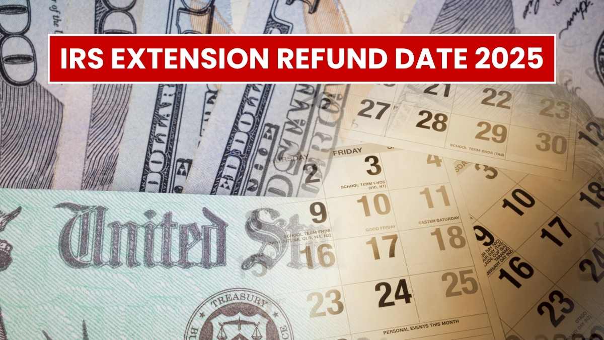IRS Extension Refund Date 2025: When you will receive deposit or paper check?