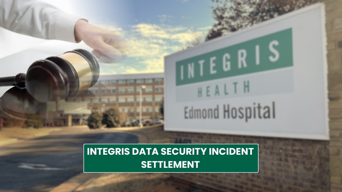 Integris Data Security Incident Settlement 2025: Payout Amount, Eligibility and More!