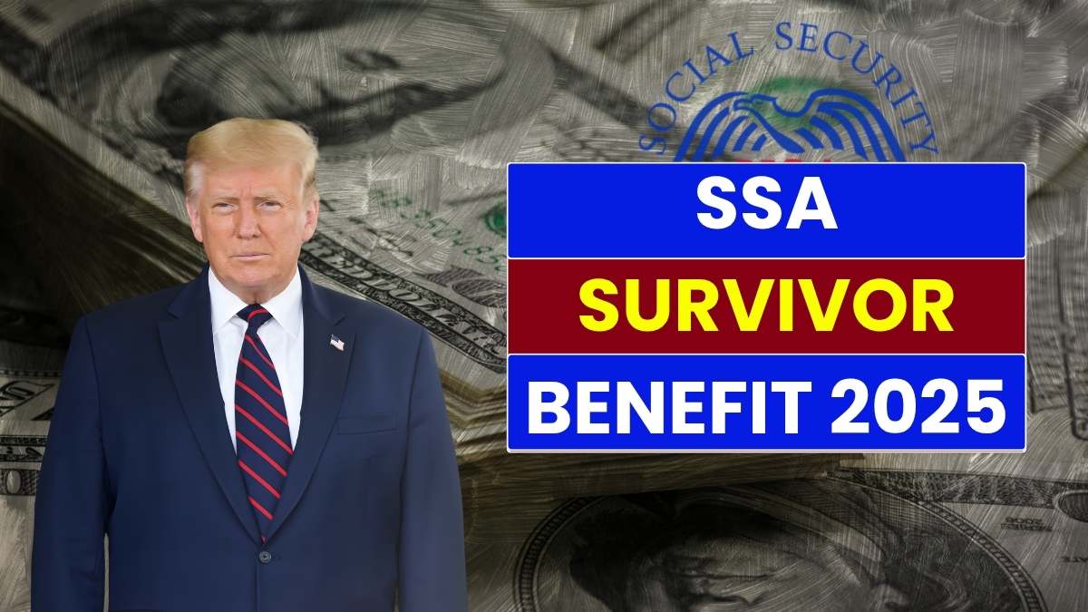 SSA Survivor Benefit 2025: Eligibility Criteria, Payout Details, How to Apply?
